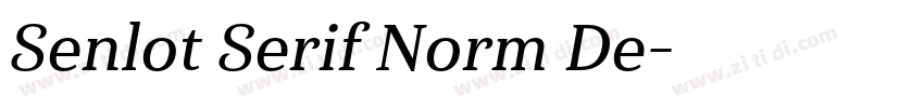 Senlot Serif Norm De字体转换